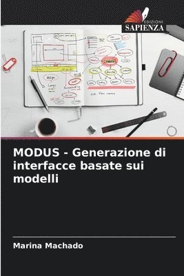 bokomslag MODUS - Generazione di interfacce basate sui modelli