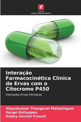 bokomslag Interação Farmacocinética Clínica de Ervas com o Citocromo P450