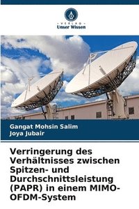 bokomslag Verringerung des Verhältnisses zwischen Spitzen- und Durchschnittsleistung (PAPR) in einem MIMO-OFDM-System