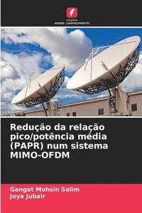 bokomslag Redução da relação pico/potência média (PAPR) num sistema MIMO-OFDM