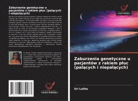 bokomslag Zaburzenia genetyczne u pacjentów z rakiem pluc (pal?cych i niepal?cych)