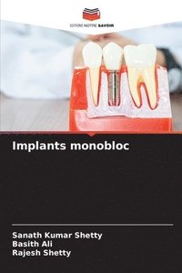 bokomslag Implants monobloc