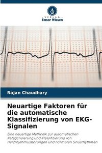 bokomslag Neuartige Faktoren für die automatische Klassifizierung von EKG-Signalen