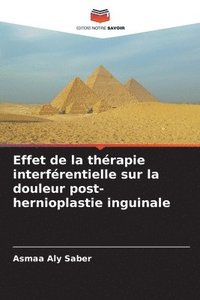 bokomslag Effet de la thérapie interférentielle sur la douleur post-hernioplastie inguinale