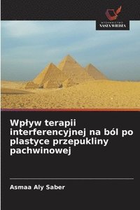 bokomslag Wplyw terapii interferencyjnej na ból po plastyce przepukliny pachwinowej