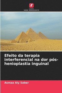 bokomslag Efeito da terapia interferencial na dor pós-henioplastia inguinal