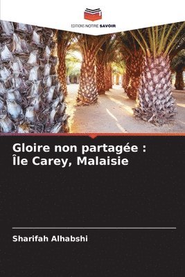 bokomslag Gloire non partagée