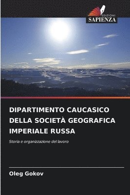 Dipartimento Caucasico Della Società Geografica Imperiale Russa