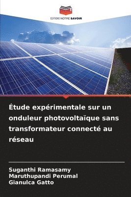 bokomslag Étude expérimentale sur un onduleur photovoltaïque sans transformateur connecté au réseau