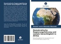 bokomslag Demokratische Regierungsführung und soziale Gerechtigkeit in Afrika