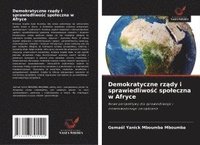 bokomslag Demokratyczne rz?dy i sprawiedliwo?c spoleczna w Afryce