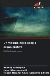 bokomslag Un viaggio nello spazio organizzativo