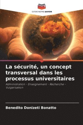 bokomslag La sécurité, un concept transversal dans les processus universitaires