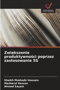 bokomslag Zwi?kszenie produktywno?ci poprzez zastosowanie 5S