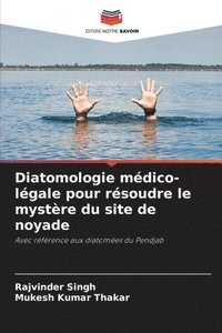 bokomslag Diatomologie médico-légale pour résoudre le mystère du site de noyade