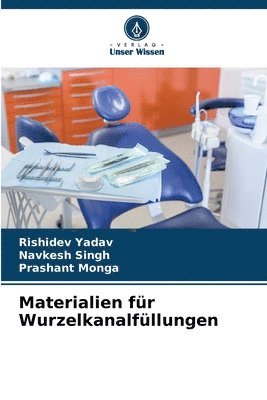 bokomslag Materialien für Wurzelkanalfüllungen