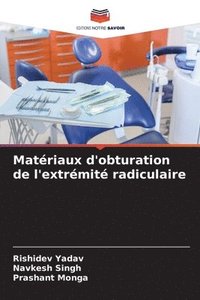 bokomslag Matériaux d'obturation de l'extrémité radiculaire