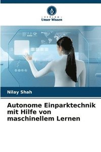 bokomslag Autonome Einparktechnik mit Hilfe von maschinellem Lernen