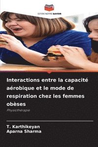 bokomslag Interactions entre la capacité aérobique et le mode de respiration chez les femmes obèses