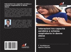 bokomslag Interazioni tra capacità aerobica e schema respiratorio in donne obese