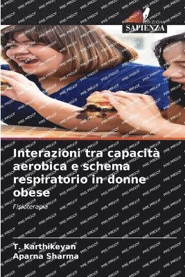 Interazioni tra capacità aerobica e schema respiratorio in donne obese