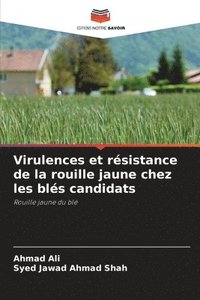 bokomslag Virulences et résistance de la rouille jaune chez les blés candidats