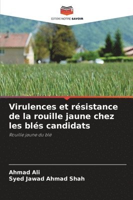bokomslag Virulences et résistance de la rouille jaune chez les blés candidats