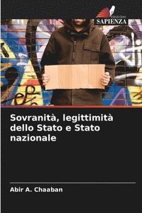 bokomslag Sovranità, legittimità dello Stato e Stato nazionale