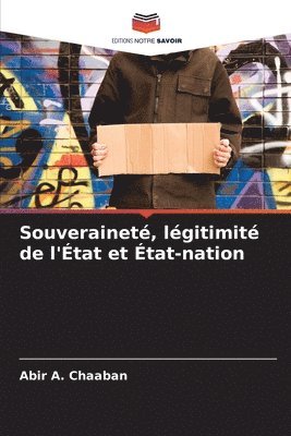 bokomslag Souveraineté, légitimité de l'État et État-nation