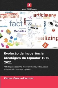 bokomslag Evolução da incoerência ideológica do Equador 1970-2021