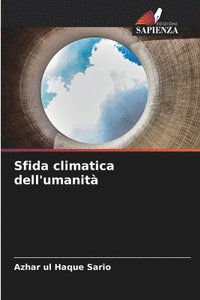 bokomslag Sfida climatica dell'umanità