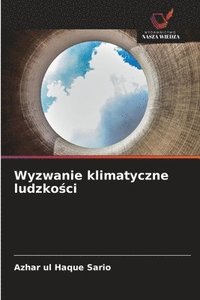bokomslag Wyzwanie klimatyczne ludzko?ci