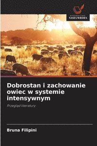 bokomslag Dobrostan i zachowanie owiec w systemie intensywnym