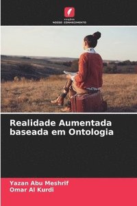 bokomslag Realidade Aumentada baseada em Ontologia