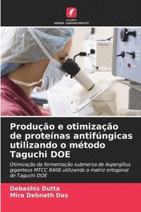bokomslag Produção e otimização de proteínas antifúngicas utilizando o método Taguchi DOE