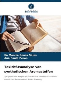 bokomslag Toxizitätsanalyse von synthetischen Aromastoffen