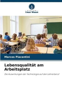 bokomslag Lebensqualität am Arbeitsplatz