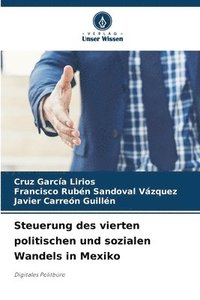bokomslag Steuerung des vierten politischen und sozialen Wandels in Mexiko