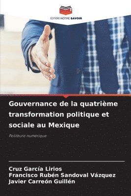 bokomslag Gouvernance de la quatrième transformation politique et sociale au Mexique
