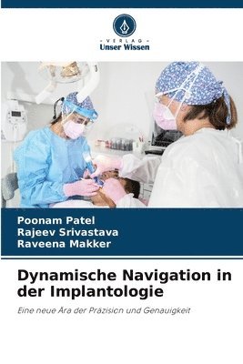 bokomslag Dynamische Navigation in der Implantologie