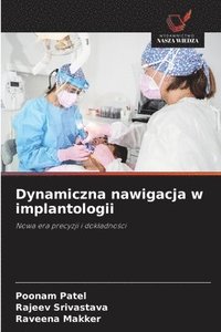bokomslag Dynamiczna nawigacja w implantologii