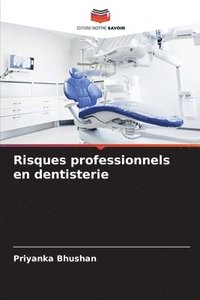 bokomslag Risques professionnels en dentisterie