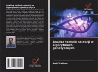 bokomslag Analiza technik selekcji w algorytmach genetycznych