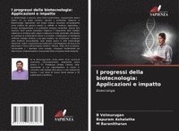 bokomslag I progressi della biotecnologia