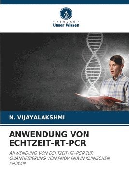 Anwendung Von Echtzeit-Rt-PCR