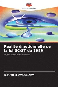 bokomslag Réalité émotionnelle de la loi SC/ST de 1989