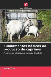 bokomslag Fundamentos básicos da produção de caprinos