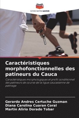 Caractéristiques morphofonctionnelles des patineurs du Cauca