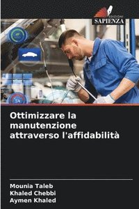 bokomslag Ottimizzare la manutenzione attraverso l'affidabilità
