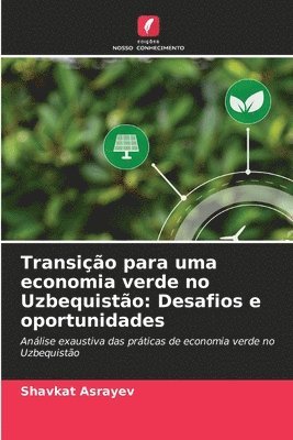 bokomslag Transição para uma economia verde no Uzbequistão: Desafios e oportunidades